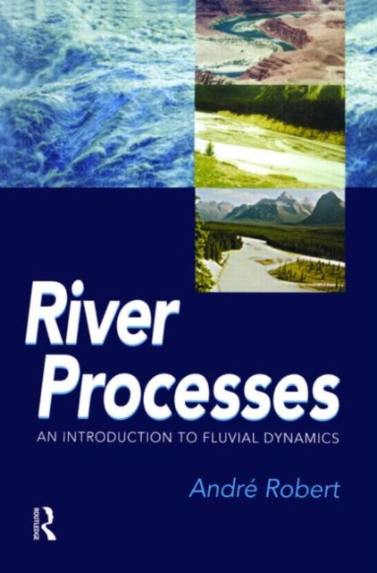 Book cover of: RIVER PROCESSES