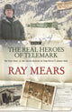 Book cover of: Real Heroes Of Telemark. By: Raymond Mears