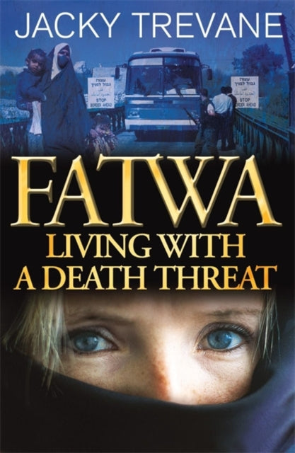 Book cover of: Fatwa. By: Jacky Trevane