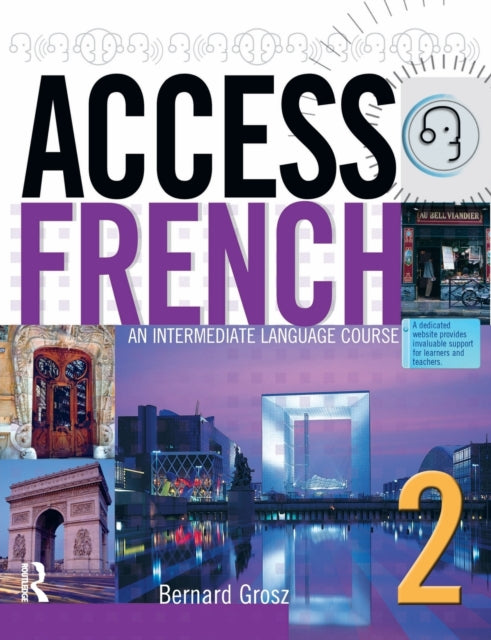 Book cover of: Access French 2. By: Bernard Grosz
