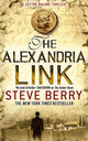 Book cover of: Alexandria Link. By: Steve Berry