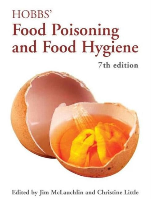Book cover of: Hobbs' Food Poisoning and Food Hygiene. By: Jim McLauchlin