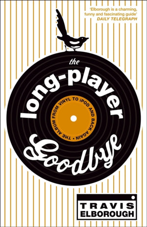 Long-Player Goodbye