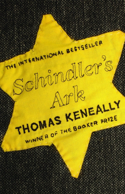 Schindler's Ark, The Booker Prize winning novel filmed as ‘Schindler's List' 9780340936290 Thomas Keneally