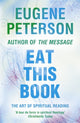 Book cover of: Eat This Book. By: Eugene Peterson