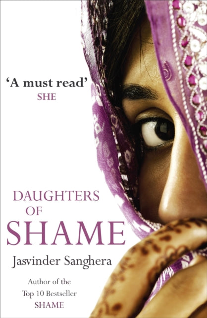Book cover of: Daughters of Shame. By: sanghera-jasvinder