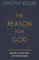 Book cover of: Reason for God. By: Timothy J. Keller