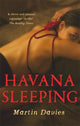 Book cover of: Havana Sleeping. By: Howard Hughes