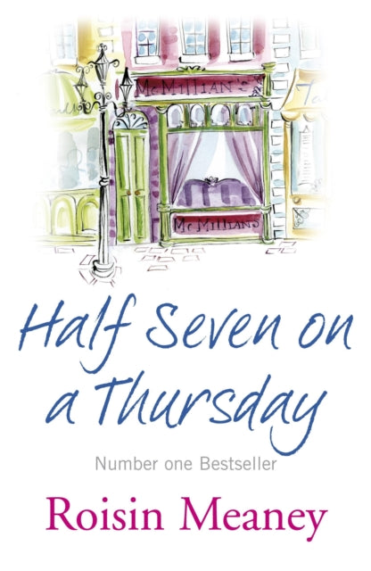 Book cover of: Half Seven on a Thursday. By: Roisin Meaney
