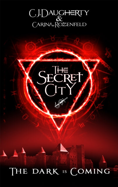 Book cover of: Secret City. By: C. J. Daugherty