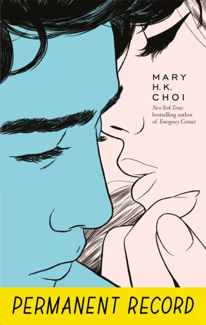 Book cover of: Permanent Record. By: Mary H. K. Choi