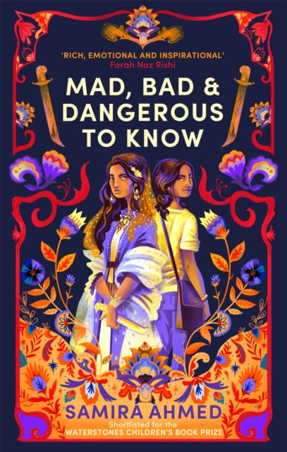 Book cover of: Mad, Bad & Dangerous to Know. By: Samira Ahmed