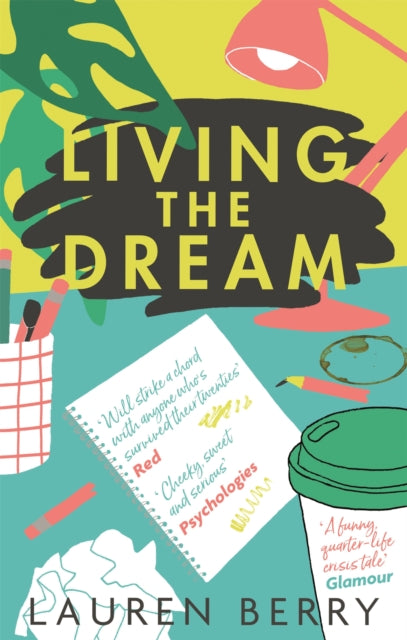 Book cover of: Living the Dream. By: Lauren Berry