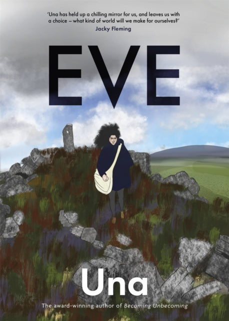 Book cover of: Eve: the new graphic novel from the award-winning author of Becoming Unbecoming. By: Una
