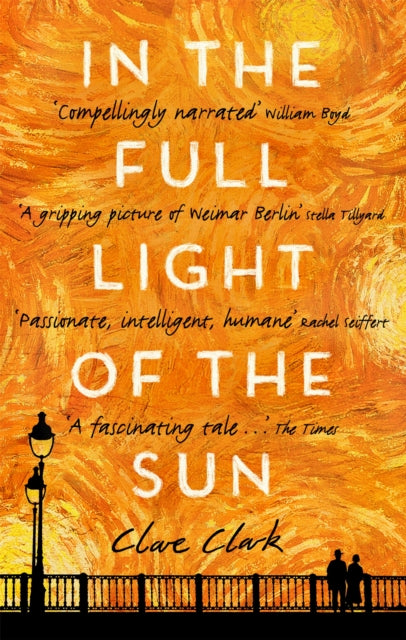 Book cover of: In the Full Light of the Sun. By: Clare Clark