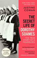 Secret Life of Dorothy Soames, A Foundling's Story