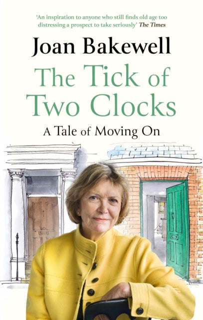 Book cover of: Tick of Two Clocks. By: Joan Bakewell