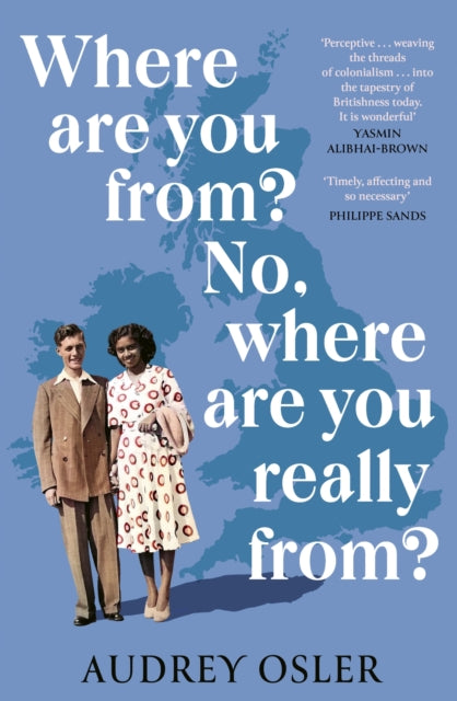 Book cover of: Where Are You From? No, Where are You Really From?. By: Audrey Osler