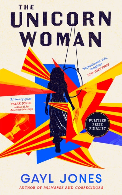 Unicorn Woman, The Pulitzer Prize Finalist for 2025 9780349016931 Gayl Jones
