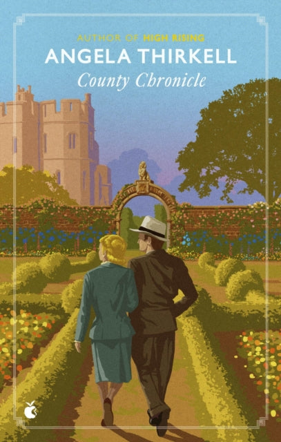 Book cover of: County Chronicle. By: Angela Thirkell
