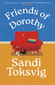 Friends of Dorothy, The funny and brilliant new novel from the star of QI - an instant Sunday Times bestseller 9780349019017 Sandi Toksvig