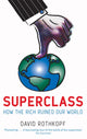 Book cover of: Superclass. By: David Rothkopf