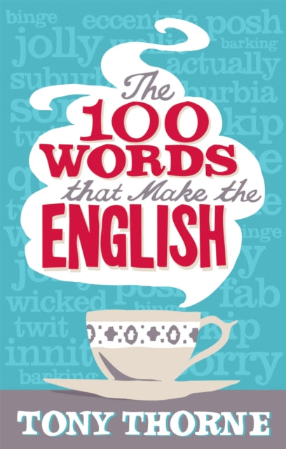 Book cover of: 100 Words That Make The English