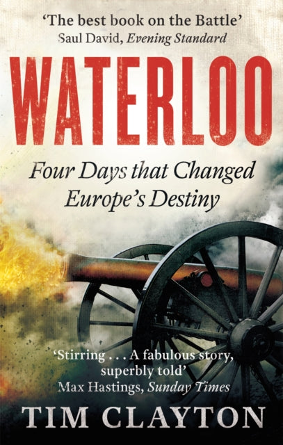 Book cover of: Waterloo. By: Tim Clayton