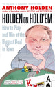 Book cover of: Holden On Hold'em. By: Anthony Holden