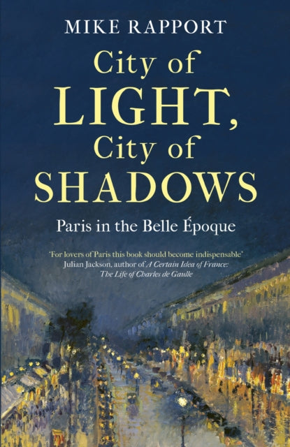 Book cover of: City of Light, City of Shadows. By: Mike Rapport