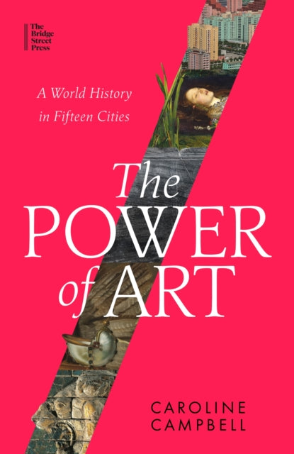 Book cover of: Power of Art. By: Caroline Campbell