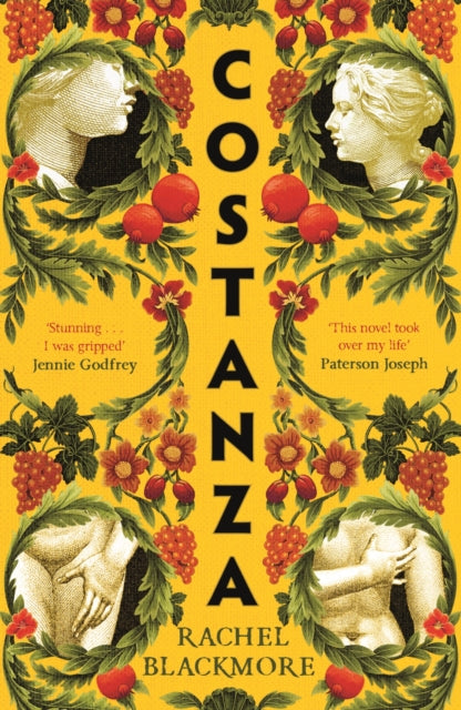 Costanza, 'Striking fictional retelling of this true history' – Sunday Times 9780349131122 Rachel Blackmore