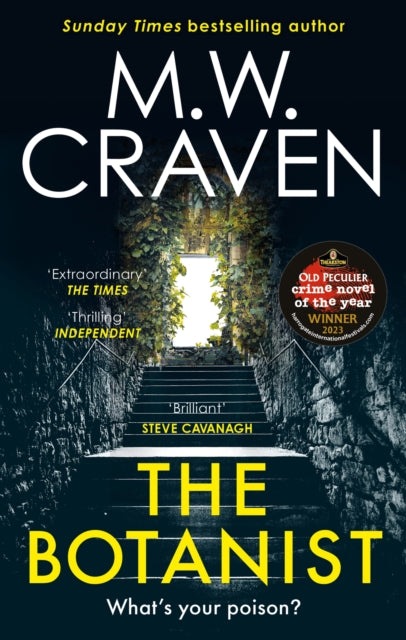 Botanist, a gripping new thriller from The Sunday Times bestselling author 9780349135557 M. W. Craven