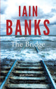 Book cover of: Bridge. By: Iain Banks