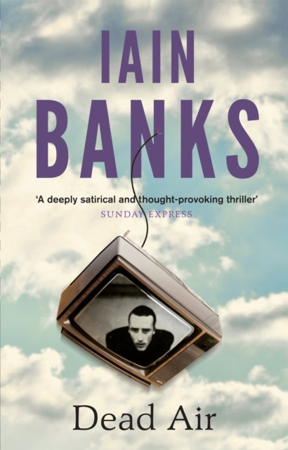 Book cover of: Dead Air. By: Iain Banks