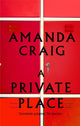 Book cover of: Private Place. By: Amanda Craig