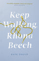 Book cover of: Keep Walking Rhona Beech