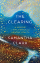 Book cover of: Clearing. By: Samantha Clark