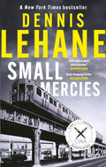 Small Mercies, 'Engaging, enraging, and can’t-put-it-down entertainment' Stephen King