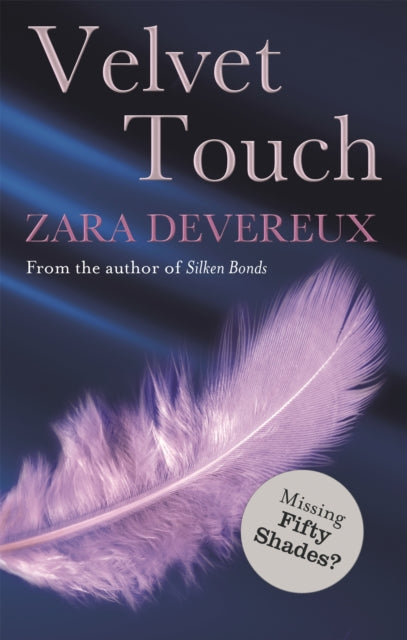 Book cover of: Velvet Touch. By: Zara Devereux