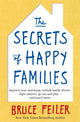 Book cover of: Secrets of Happy Families. By: Bruce Feiler