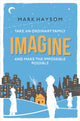 Book cover of: Imagine. By: Mark Haysom