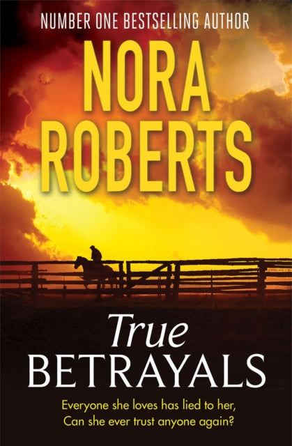 Book cover of: True Betrayals. By: Nora Roberts