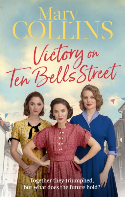 Book cover of: Victory on Ten Bells Street. By: Mary Collins