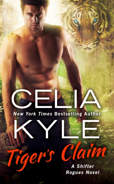 Book cover of: Tiger's Claim. By: Celia Kyle
