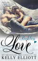 Book cover of: Reckless Love. By: Kelly Elliott