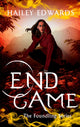 Book cover of: End Game. By: Hailey Edwards