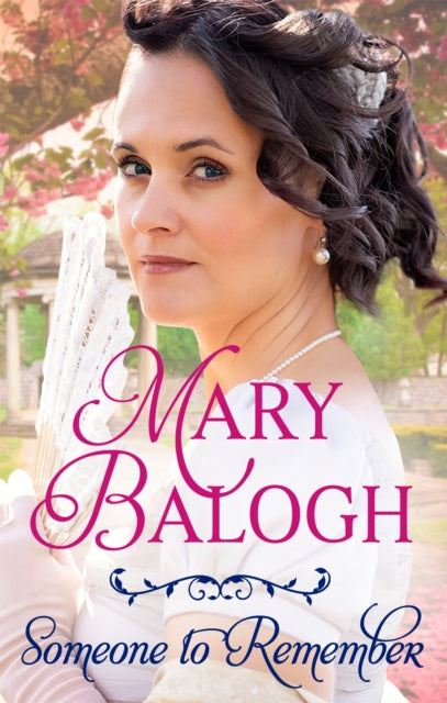 Book cover of: Someone to Remember. By: Mary Balogh