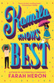 Book cover of: Kamila Knows Best. By: Farah Heron