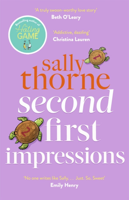 Book cover of: Second First Impressions. By: Sally Thorne